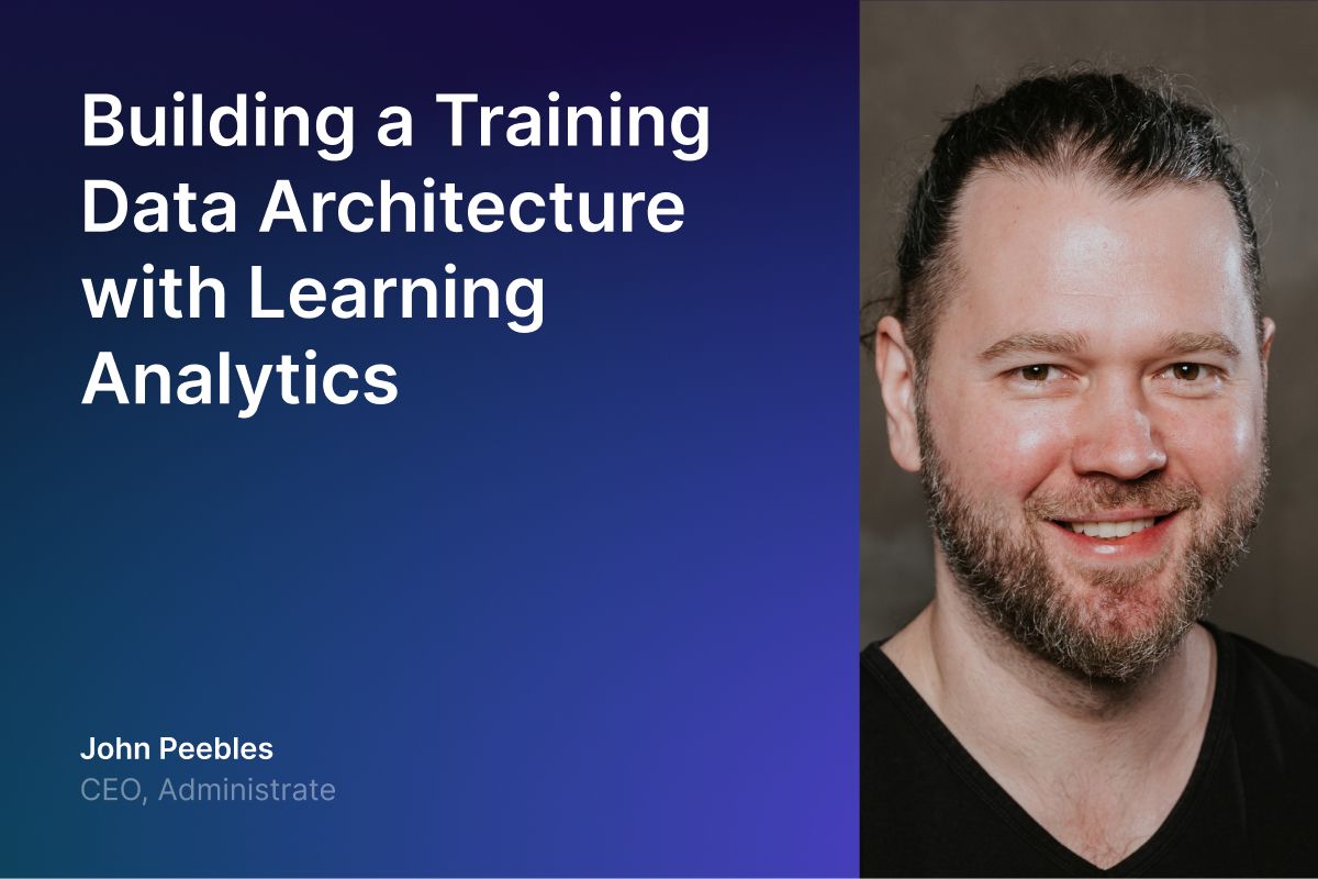 Building a Training Data Architecture with Learning Analytics