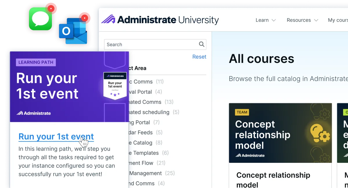 The Administrate University course catalog with a Run your 1st event learning path card and Messages and Outlook notifications.