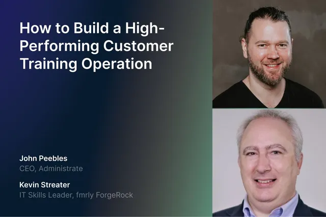 How to Build the Best Customer Training Operation
