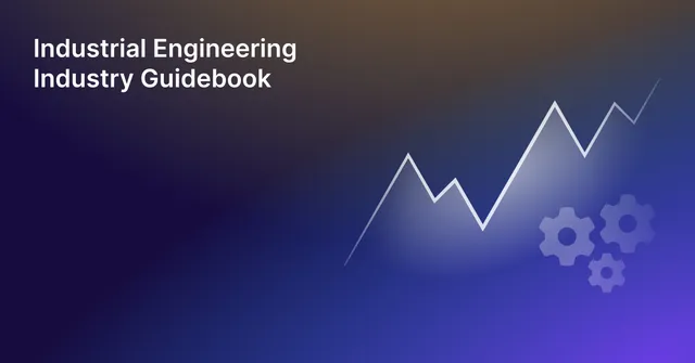Guide cover for the Industrial Engineering Industry Guidebook, with a rising line chart and gears.