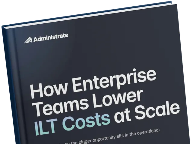 Close-up angled view of the Administrate ebook cover "How Enterprise Teams Lower ILT Costs at Scale" on a black background, showcasing the dark navy book design with white and teal title text.