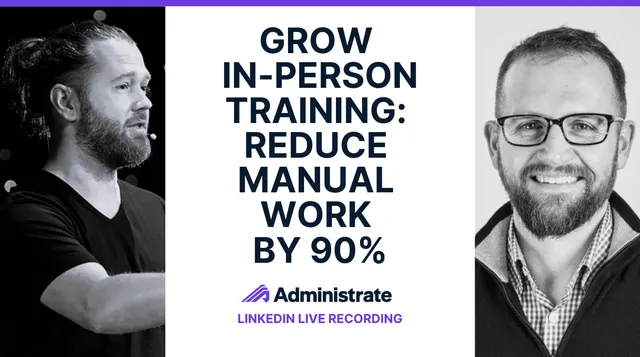 John and Patrick promote growing in person training with automation