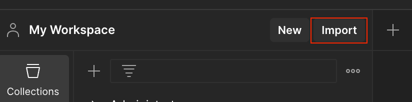 Screenshot showing the Import button in Postman