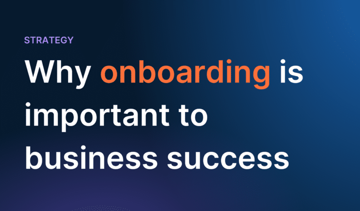 Blog title card that says: Why onboarding is important to business success