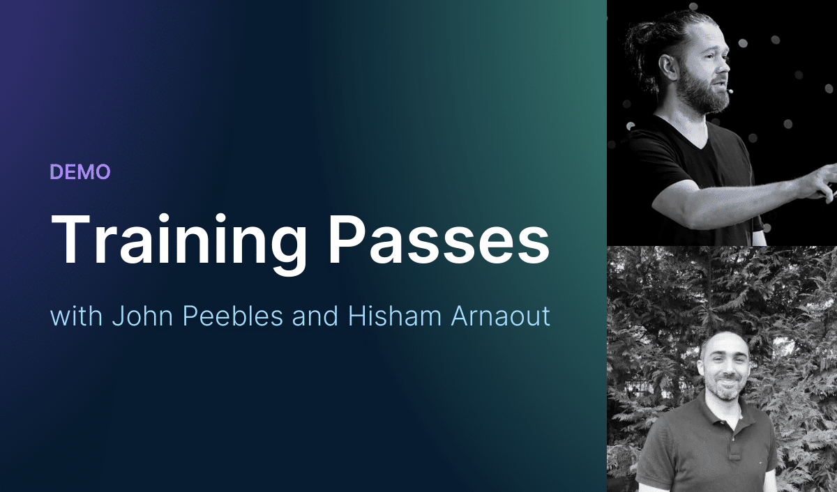 Training Passes title card with John and Hisham